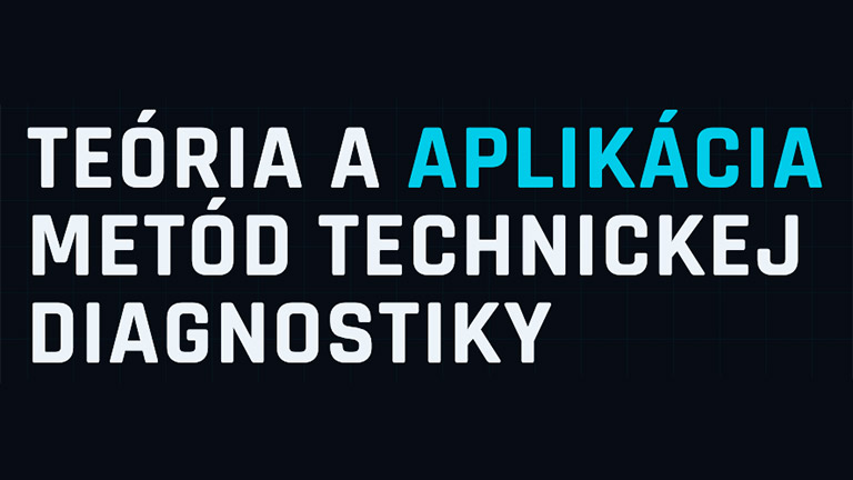 Teória a Aplikácia Metód Technickej Diagnostiky Adash 2026