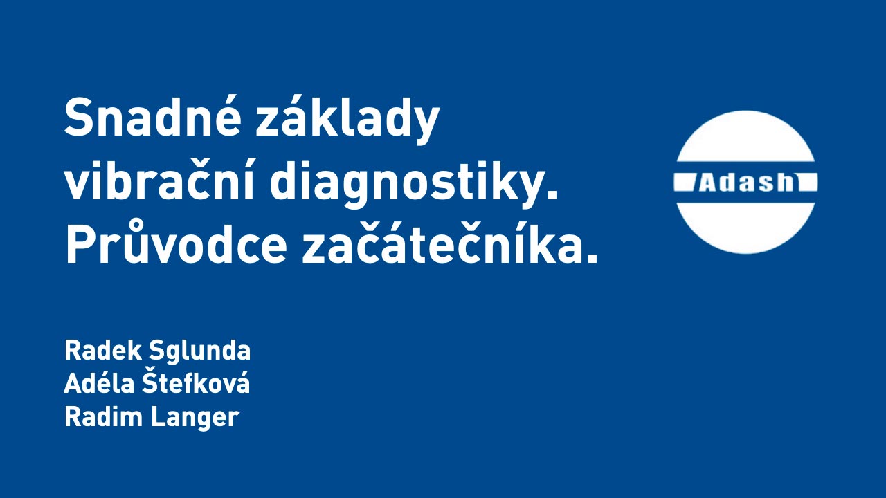 snadné základy vibrační diagnostiky - průvodce začátečníka